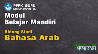 modul belajar mandiri pppk bahasa arab modul belajar mandiri pppk prakarya dan kewirausahaan modul belajar mandiri pppk semua pelajaran modul p3k 2021