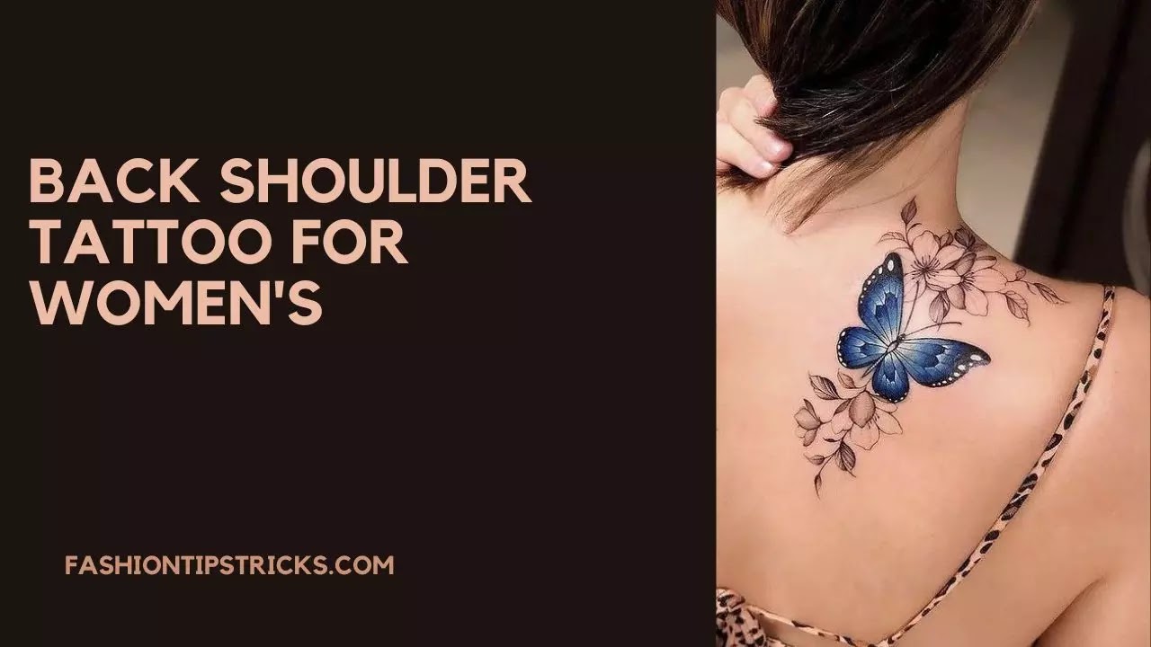 Back shoulder tattoo for women's