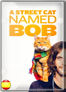 Un Gato Callejero Llamado Bob (2016) DVDRIP ESPAÑOL