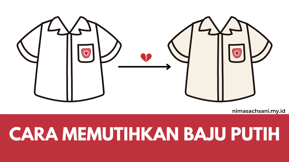 cara sederhana memutihkan baju putih