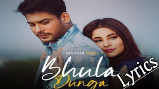 Bhula Dunga Song Lyrics  – Darshan Raval