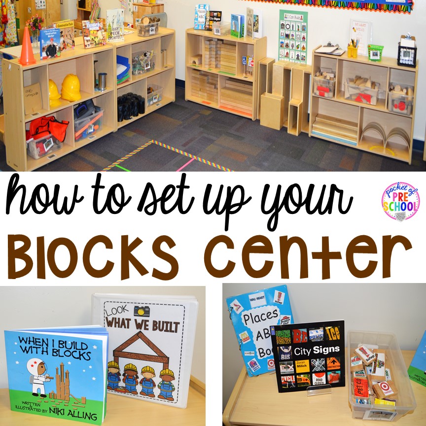 How to Set Up the Blocks Center in an Early Childhood ...