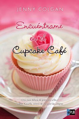 http://bookadictas.blogspot.com/2014/09/encuentrame-en-el-cupcake-cafe-jenny.html