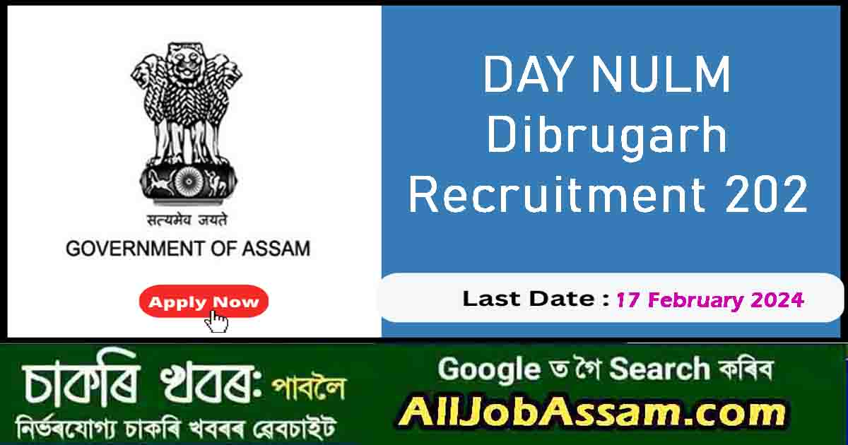 DAY NULM Dibrugarh Recruitment 2024