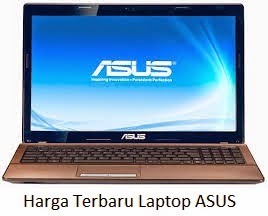 Harga Laptop Asus Terbaru Januari 2017 Murah dan Bagus