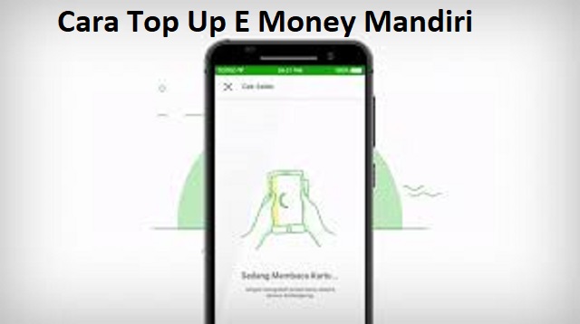 Cara Top Up E Money Mandiri