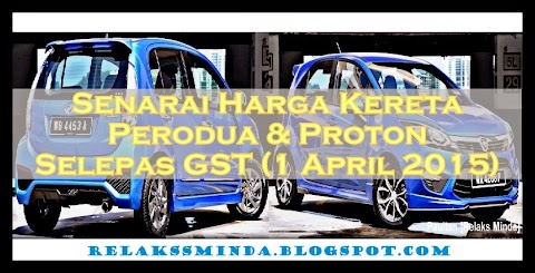 harga kereta terkii tanpa gst