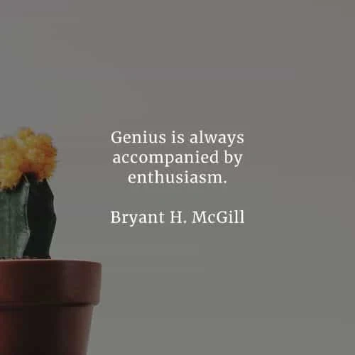 Enthusiasm quotes that'll inspire eagerness out of you