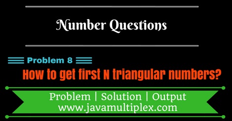Java program that generates first n triangular numbers.