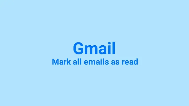 Mark Emails as Read in Gmail on iPhone, Android, Desktop, Mac