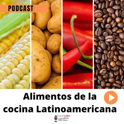 Alimentos de la Cocina Latinoamericana