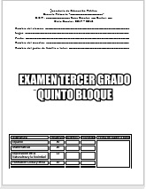 Exámenes Tercer grado Bloque V Ciclo Escolar 2017-2018