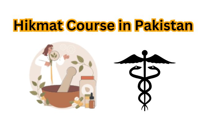 Scope of Tibb and Hikmat Course in Pakistan