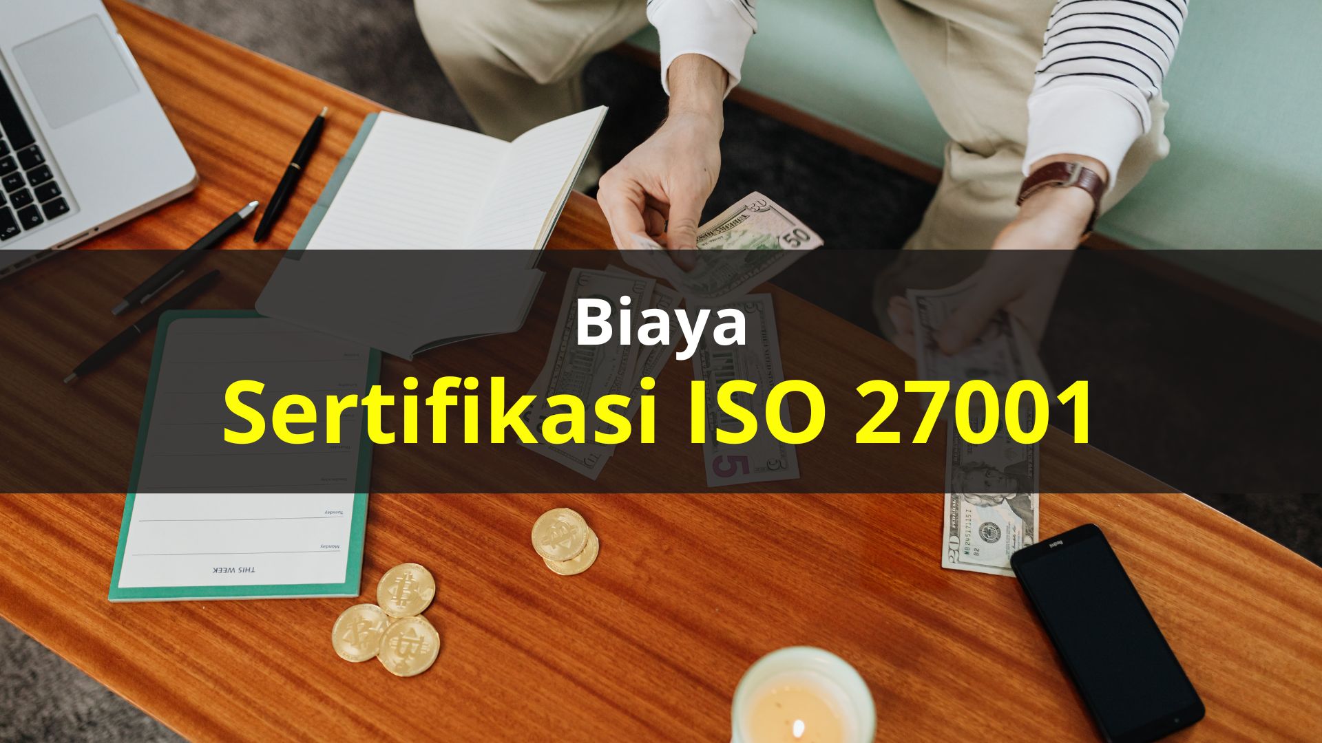 Biaya Sertifikasi ISO 27001