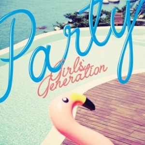 Arti Lirik Party - Girls' Generation