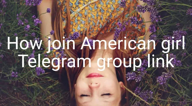 How to join American Girl Telegram Group Link