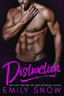 Distraction by Emily Snow