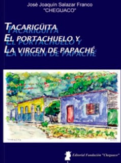  José Joaquín Salazar Franco - Tacarigüita - El Portachuelo y la Virgen de Papaché