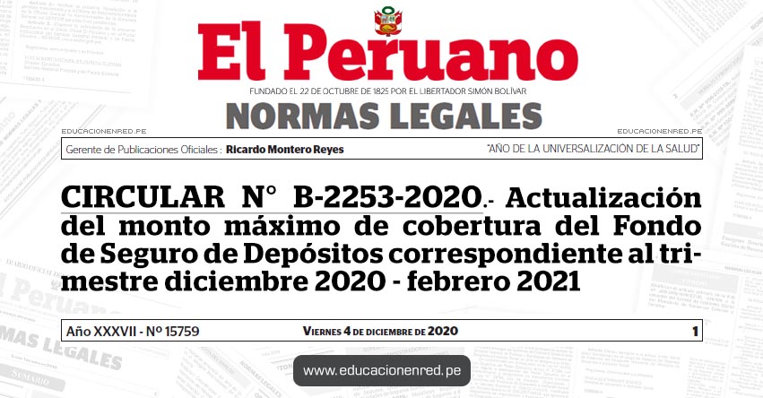 CIRCULAR N° B-2253-2020.- Actualización del monto máximo de cobertura del Fondo de Seguro de Depósitos correspondiente al trimestre diciembre 2020 - febrero 2021