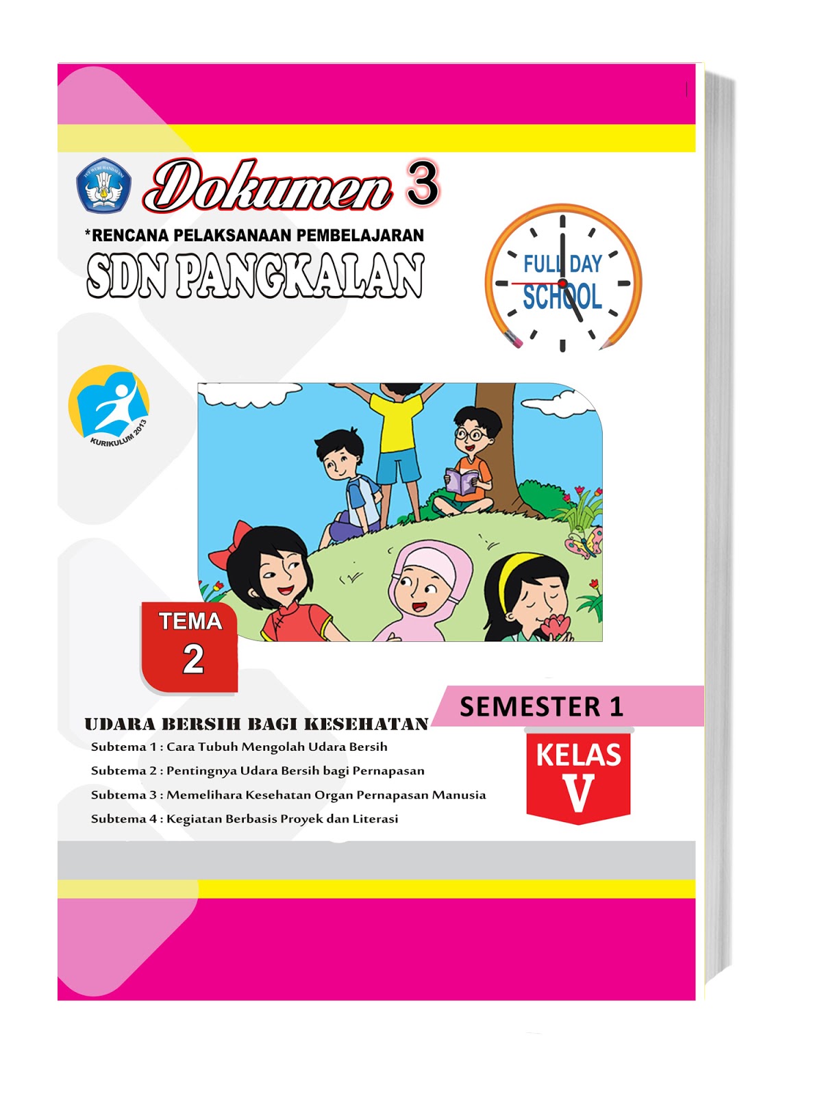 BUKU KURIKULUM 2013 REVISI 2017 & 2018 KELAS V UNTUK SD