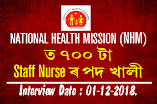 NATIONAL HEALTH MISSION, ASSAM STAFF NURSE RECRUITMENT-700 POSTS