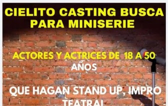 CASTING EN ARG: Se buscan ACTORES y ACTRICES de 18 a 50 años que hagan STAND UP, IMPRO TEATRAL para MINISERIE