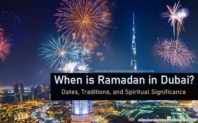 When is Ramadan in Dubai