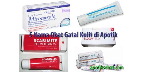 5 Nama Obat Gatal Kulit di Apotik - Apotek Sehat Online