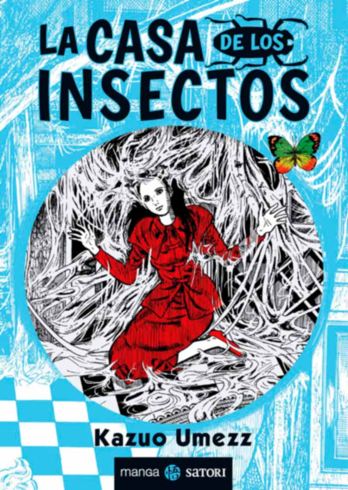 La casa de los insectos - Kazuo Umezz - Satori Ediciones