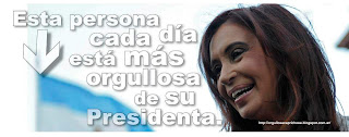 Esta persona cada dia está más orgullosa de su Presidenta.