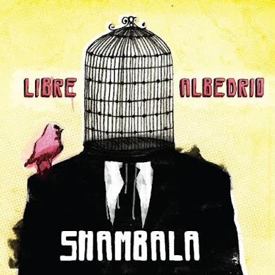 SHAMBALA - Libre Albedrío (2013)
