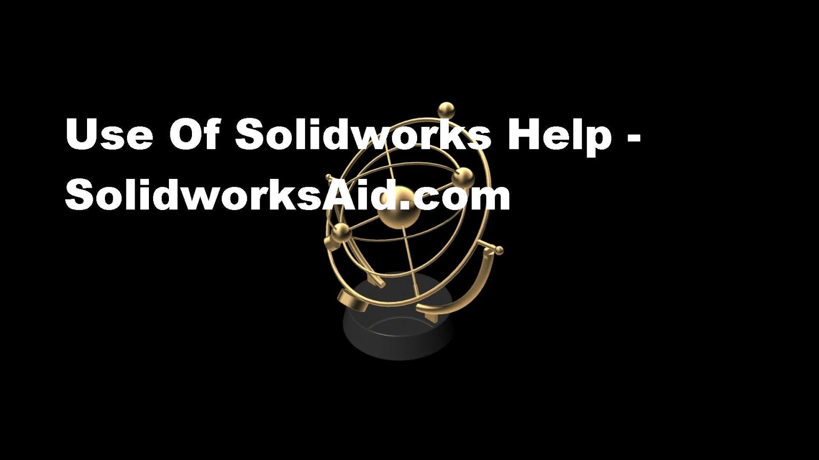 Modeling Solidworks Help