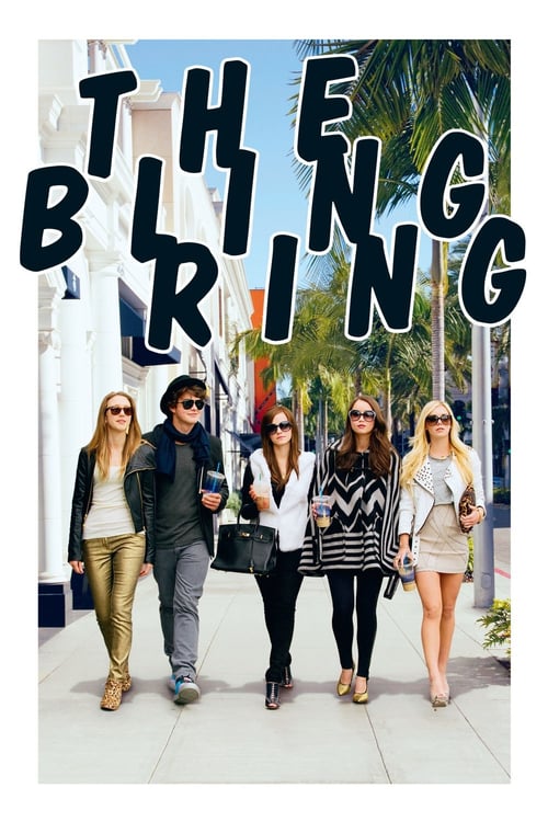 [HD] The Bling Ring 2013 Film Complet Gratuit En Ligne