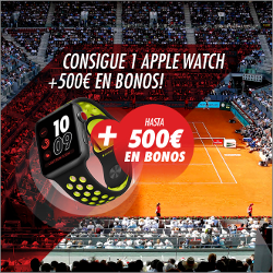 circus consigue Apple Watch + 500€ bono Open de Madrid 6-13 mayo