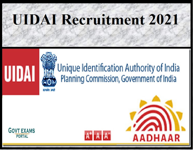 UIDAI Recruitment 2021 : भारतीय विशिष्ट पहचान प्राधिकरण में निजी सचिव समेत कई पदों पर भर्ती