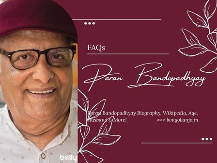 Paran Bandopadhyay FAQs