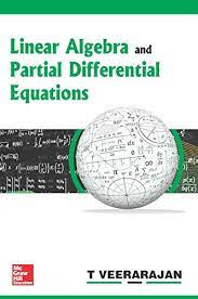 Linear Algebra and Partial Differential Equations by T Veerarajan