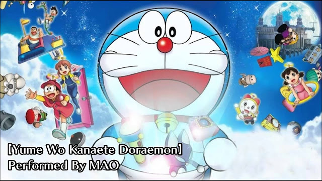 Lirik Lagu Yume wo Kanaete Doraemon - MAO