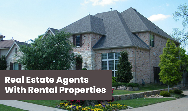 Real Estate Agents With Rental Properties