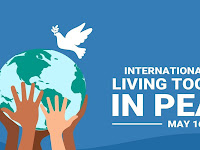 International Day of Living Together in Peace - 16 May.