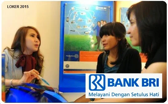 Peluang kerja Bank BRI, Info kerja BUMN terbaru, Loker Bank BRI