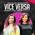 AUDIO MP3 | Size 8 x Rose Muhando – Vice Versa | Download