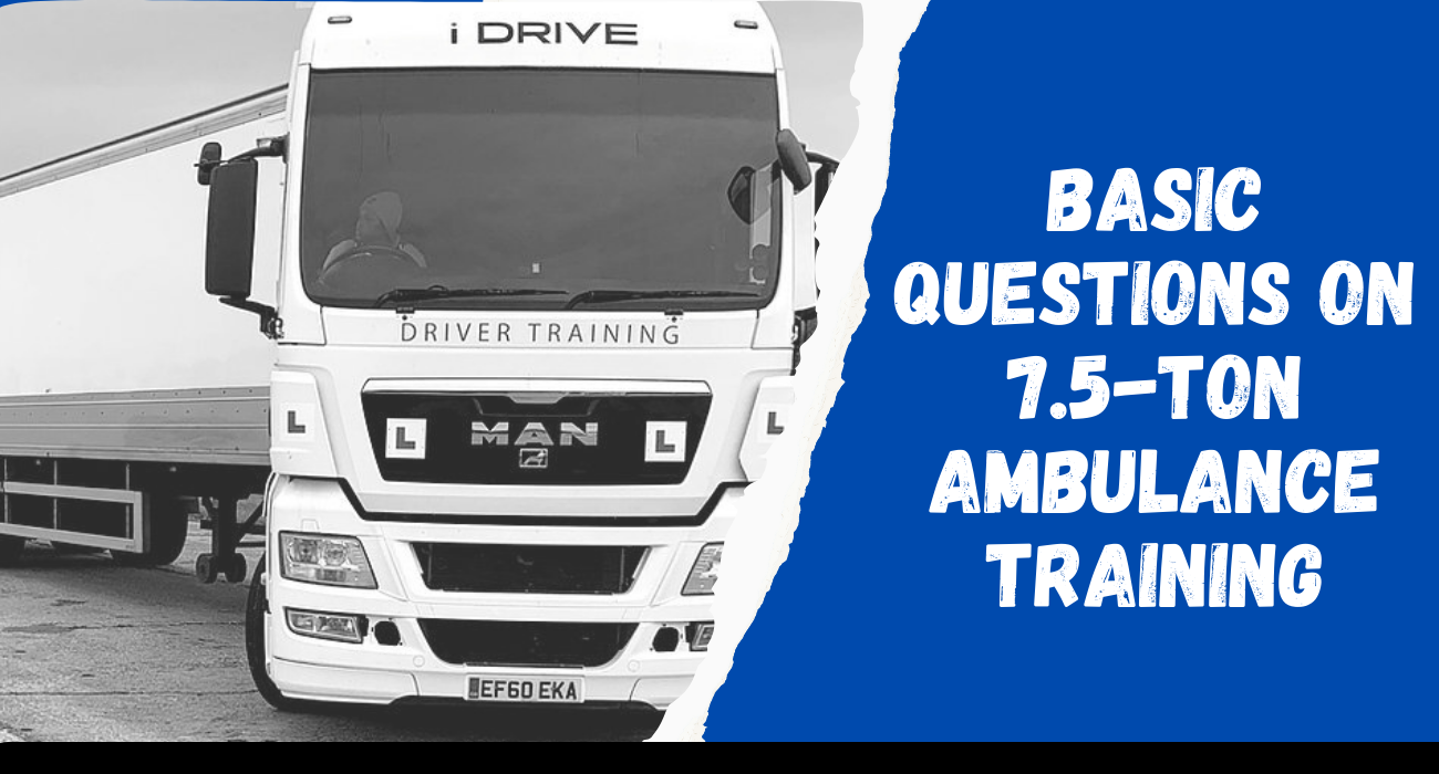 Basic Questions On 7.5-Ton Ambulance Training