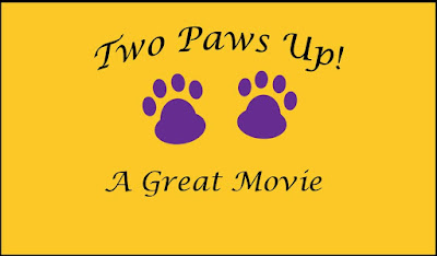 Two Paws Up! A Great Movie