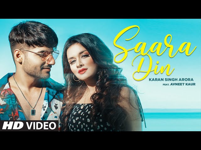 Saara Din Lyrics - Karan Singh Arora | thehappylyrics | A1laycris