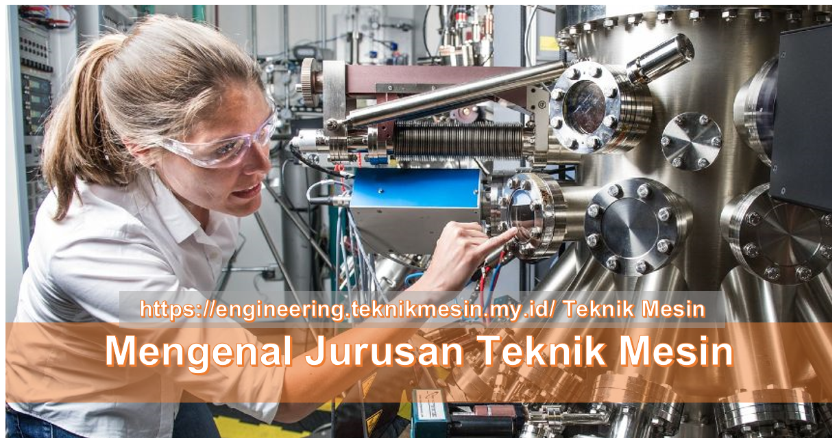 Jurusan Teknik Mesin