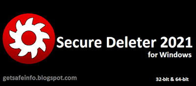 Secure Deleter 2021 for Windows 32-bit & 64-bit