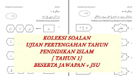 Contoh Soalan Pertengahan Tahun Pendidikan Islam Tingkatan 1