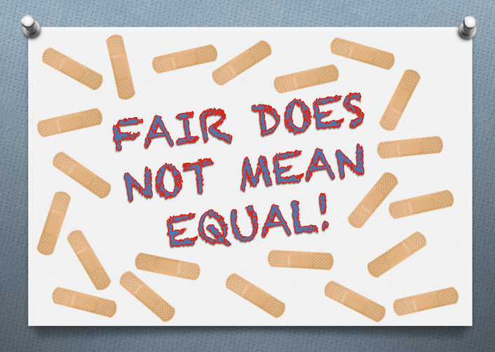 fair+does+not+mean+equal.png