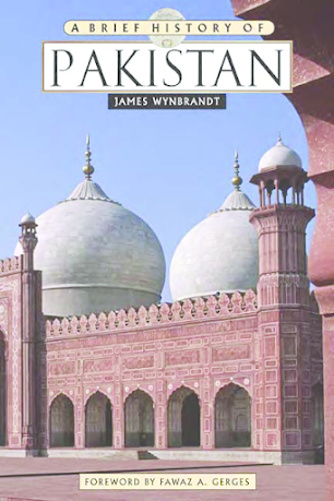 A Brief History of Pakistan 2009 By James Wynbrandt